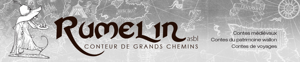 Rumelin, conteur de grands chemins Rumelin, conteur de grands chemins